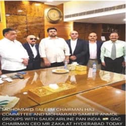 Mohammed Saleem, Chairman of the Haj Committee, with Saudi Airline Pan India GAC Chairman & CEO Mr. Zaka, Hyderabad